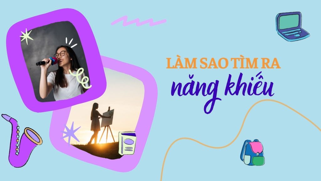 tìm năng khiếu bản thân